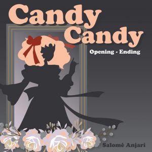 Candy Candy Opening y Ending Español Latino