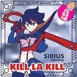 Kill la Kill Opening Sirius